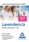 LAVANDERO/A DEL SERVICIO EXTREME�O DE SALUD (SES). TEMARIO ESPEC�FICO Y TEST