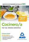 COCINERO/A DEL SERVICIO EXTREMEO DE SALUD (SES). TEST DE MATERIAS ESPECFICAS