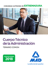 CUERPO TCNICO DE LA ADMINISTRACIN DE LA COMUNIDAD AUTONMA DE EXTREMADURA. TEMARIO COMN