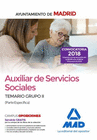 AUXILIAR DE SERVICIOS SOCIALES DEL AYUNTAMIENTO DE MADRID. TEMARIO GRUPO II (PARTE ESPECFICA)