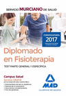 DIPLOMADO EN FISIOTERAPIA DEL SERVICIO MURCIANO DE SALUD. TEST PARTE GENERAL Y ESPECFICA