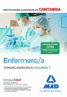 ENFERMERO/A DE LAS INSTITUCIONES SANITARIAS DE CANTABRIA. TEMARIO ESPECFICO VOLUMEN 1