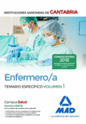 ENFERMERO/A DE LAS INSTITUCIONES SANITARIAS DE CANTABRIA. TEMARIO ESPEC�FICO VOLUMEN 1
