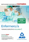 ENFERMERO/A DE LAS INSTITUCIONES SANITARIAS DE CANTABRIA. TEMARIO ESPECFICO VOLUMEN 3