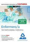 ENFERMERO/A DE LAS INSTITUCIONES SANITARIAS DE CANTABRIA. TEST PARTE GENERAL Y ESPECFICA