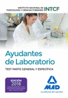 AYUDANTES DE LABORATORIO, DEL INSTITUTO NACIONAL DE TOXICOLOGA Y CIENCIAS FORENSES. TEST PARTE GENERAL Y ESPECFICA