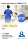 CELADOR DE OSAKIDETZA-SERVICIO VASCO DE SALUD. TEST