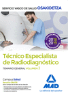 TCNICOS ESPECIALISTAS DE RADIODIAGNSTICO DEL SERVICIO VASCO DE SALUD-OSAKIDETZA. TEMARIO  GENERAL VOLUMEN 3