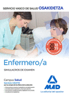 ENFERMERA/O DE OSAKIDETZA-SERVICIO VASCO DE SALUD. SIMULACROS DE EXAMEN