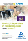 T�CNICO ESPECIALISTA EN RADIODIAGN�STICO DEL SERVICIO DE SALUD DE LAS ILLES BALEARS (IB-SALUT). TEMARIO VOLUMEN 2