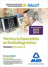 TCNICO ESPECIALISTA EN RADIODIAGNSTICO DEL SERVICIO DE SALUD DE LAS ILLES BALEARS (IB-SALUT). TEMARIO VOLUMEN 3