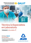 TCNICO/A ESPECIALISTA DE LABORATORIO DEL SERVICIO DE SALUD DE LAS ILLES BALEARS (IB-SALUT).TEMARIO VOLUMEN 2