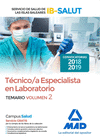 T�CNICO/A ESPECIALISTA DE LABORATORIO DEL SERVICIO DE SALUD DE LAS ILLES BALEARS (IB-SALUT).TEMARIO VOLUMEN 2