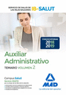 AUXILIAR ADMINISTRATIVO DEL SERVICIO DE SALUD DE LAS ILLES BALEARS (IB-SALUT). TEMARIO VOLUMEN 2