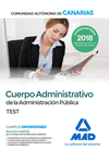 CUERPO ADMINISTRATIVO DE LA ADMINISTRACI�N P�BLICA DE LA COMUNIDAD AUT�NOMA DE CANARIAS. TEST