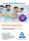 FISIOTERAPEUTA DEL SERVICIO ARAGON�S DE SALUD. TEMARIO ESPEC�FICO VOLUMEN 1