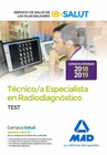 T�CNICO ESPECIALISTA EN RADIODIAGN�STICO DEL SERVICIO DE SALUD DE LAS ILLES BALEARS (IB-SALUT). TEST