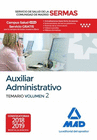 AUXILIAR ADMINISTRATIVO DEL SERVICIO DE SALUD DE LA COMUNIDAD DE MADRID. TEMARIO VOLUMEN 2