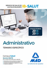 ADMINISTRATIVO DEL SERVICIO DE SALUD DE LAS ILLES BALEARS (IB-SALUT). TEMARIO PARTE ESPECFICA