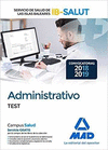 ADMINISTRATIVO DEL SERVICIO DE SALUD DE LAS ILLES BALEARS (IB-SALUT). TEST