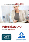 ADMINISTRATIVO DEL AYUNTAMIENTO DE LOGROO. TEMARIO VOLUMEN 2