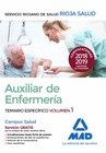 AUXILIAR DE ENFERMERA DEL SERVICIO RIOJANO DE SALUD. TEMARIO ESPECFICO VOLUMEN 1