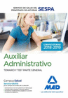 AUXILIAR ADMINISTRATIVO DEL SERVICIO DE SALUD DEL PRINCIPADO DE ASTURIAS (SESPA). TEMARIO Y TEST PARTE GENERAL