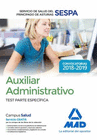 AUXILIAR ADMINISTRATIVO DEL SERVICIO DE SALUD DEL PRINCIPADO DE ASTURIAS (SESPA). TEST PARTE ESPECFICA