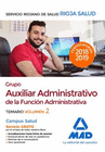 GRUPO AUXILIAR ADMINISTRATIVO DE LA FUNCIN ADMINISTRATIVA DEL SERVICIO RIOJANO DE SALUD. TEMARIO. VOLUMEN 2