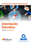CUERPO DE PROFESORES DE ENSEANZA SECUNDARIA - ORIENTACIN EDUCATIVA. TEMARIO VOLUMEN 2