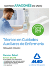 T�CNICO EN CUIDADOS AUXILIARES DE ENFERMER�A DEL SERVICIO ARAGON�S DE SALUD. TEMARIO COM�N