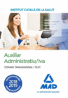 TEMARI I TEST TRANSVERSAL PER A LA CATEGORIA D'AUXILIAR ADMINISTRATIU/IVA DE L' INSTITUT CATAL� DE LA SALUT