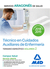 T�CNICO EN CUIDADOS AUXILIARES DE ENFERMER�A DEL SERVICIO ARAGON�S DE SALUD. TEMARIO ESPEC�FICO VOLUMEN 2