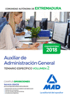 AUXILIAR DE ADMINISTRACIN GENERAL DE LA COMUNIDAD AUTNOMA DE EXTREMADURA. TEMARIO ESPECFICO VOLUMEN 2