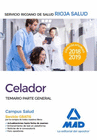 CELADORES DEL SERVICIO RIOJANO DE SALUD. TEMARIO PARTE GENERAL