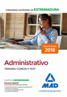 ADMINISTRATIVO DE LA COMUNIDAD AUTNOMA DE EXTREMADURA. TEMARIO COMN Y TEST