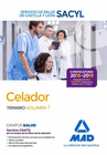 CELADOR DEL SERVICIO DE SALUD DE CASTILLA Y LEN (SACYL). TEMARIO VOLUMEN 1