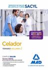 CELADOR DEL SERVICIO DE SALUD DE CASTILLA Y LEN (SACYL). TEMARIO VOLUMEN 2