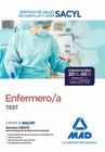 ENFERMERO/A DEL SERVICIO DE SALUD DE CASTILLA Y LEN (SACYL). TEST