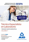 T�CNICO ESPECIALISTA EN LABORATORIO DEL SERVICIO DE SALUD DEL PRINCIPADO DE ASTURIAS (SESPA). TEMARIO PARTE ESPEC�FICA VOLUMEN 1