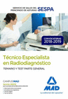 TCNICO ESPECIALISTA EN RADIODIAGNSTICO DEL SERVICIO DE SALUD DEL PRINCIPADO DE ASTURIAS (SESPA). TEMARIO Y TEST PARTE GENERAL