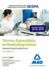 T�CNICO ESPECIALISTA EN RADIODIAGN�STICO DEL SERVICIO DE SALUD DEL PRINCIPADO DE ASTURIAS (SESPA). TEMARIO PARTE ESPEC�FICA VOLUMEN 3