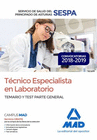 TCNICO ESPECIALISTA EN LABORATORIO DEL SERVICIO DE SALUD DEL PRINCIPADO DE ASTURIAS (SESPA). TEMARIO Y TEST PARTE GENERAL
