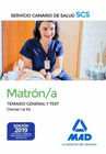 MATRN/A DEL SERVICIO CANARIO DE LA SALUD. TEMARIO GENERAL Y TEST (TEMAS 1 AL 10)
