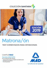 MATRONA/N. TEST COMENTADOS PARA OPOSICIONES