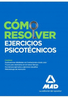 CMO RESOLVER EJERCICIOS PSICOTCNICOS.