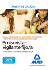 ESCALA DE AUXILIAR DEL SERVICIO DE PREVENCIN Y DEFENSA CONTRA INCENDIOS FORESTALES,  ESPECIALIDAD EMISORISTA/VIGILANTE FIJO/A, DE  LA COMUNIDAD AUTN