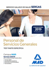PERSONAL DE SERVICIOS GENERALES DEL SERVICIO GALLEGO DE SALUD (SERGAS). TEST PARTE ESPEC�FICA