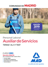 AUXILIAR DE SERVICIOS. PERSONAL LABORAL DE LA COMUNIDAD DE MADRID TEMAS 1 AL 5 Y TEST.