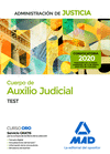 CUERPO DE AUXILIO JUDICIAL DE LA ADMINISTRACI�N DE JUSTICIA. TEST